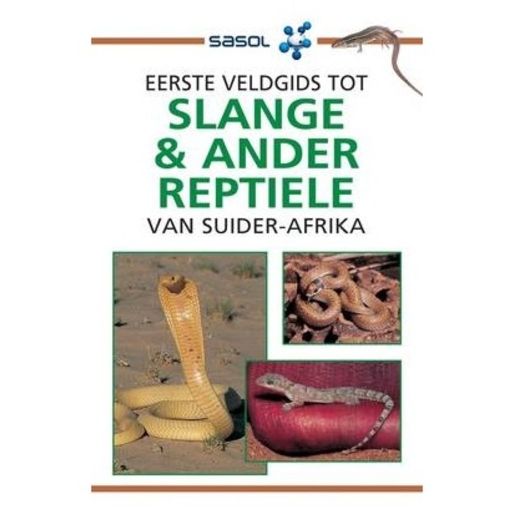 BOOK FFG SLANGE EN ANDER REPTIELE VAN SA - HAWTHO